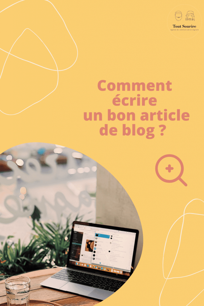 Comment écrire un bon article de blog