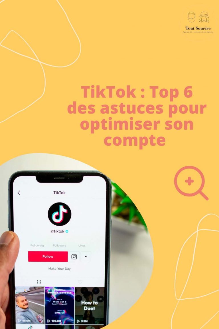 TikTok - Top 6 des astuces pour optimiser son compte pinterest